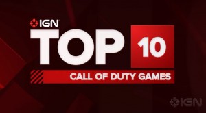 海外ゲームサイトIGNが選ぶ「Call of Duty」シリーズTOP10ランキング！
