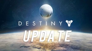 『Destiny（デスティニー）』-アップデート-パッチ-ホットフィックス-update