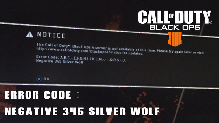 Cod Bo4 ゲームができない恐怖のエラー Negative 345 Silver Wolf 発生中 対処法を調べてみた Eaa Fps News イーエーエー いえぁ