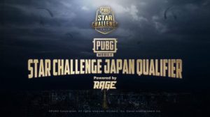 PUBG MOBILE STAR CHALLENGE JAPAN QUALIFIER