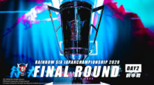 レインボーシックス シージ："JAPAN CHAMPIONSHIP 2020 FINAL ROUND" 、3位はGUTSでFAVとCAGがグランドファイナルへ