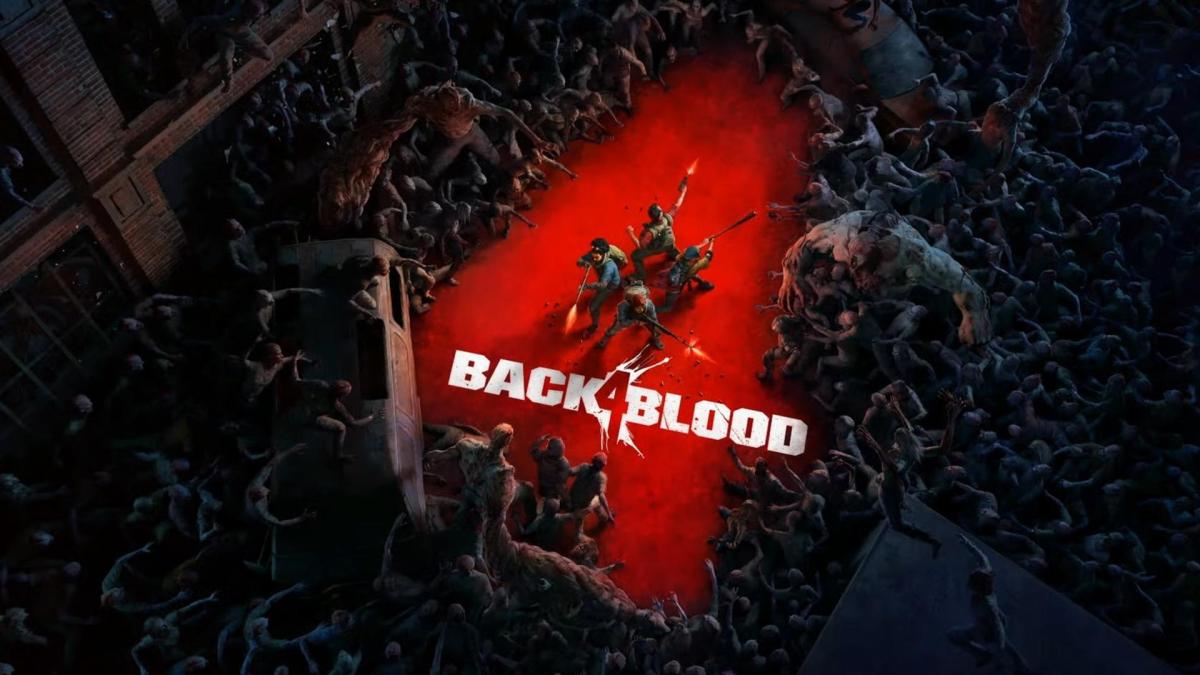 『L4D2』の開発元から新作COOPゾンビFPS『Back 4 Blood』がクローズドアルファ募集中！