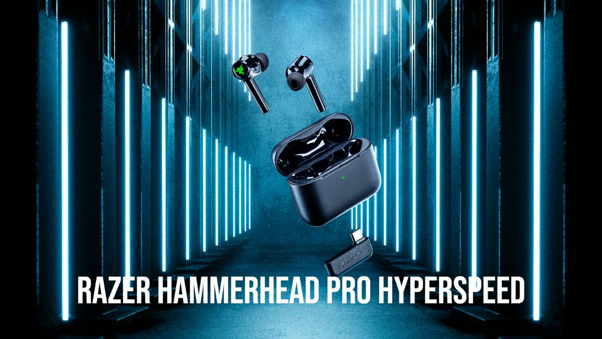 40msの超低遅延！Razerの新作ゲーミングイヤホン"Hammerhead Pro HyperSpeed" 7月7日発売で現在予約受付中